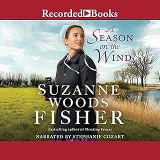 A Season on the Wind Audiobook By Suzanne Woods Fisher cover art