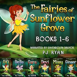 The Fairies of Sunflower Grove Audiolibro Por PJ Ryan arte de portada