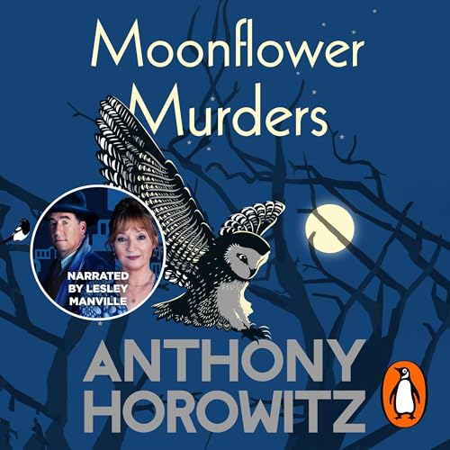 Moonflower Murders Audiobook By Anthony Horowitz cover art