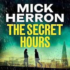 The Secret Hours Audiobook By Mick Herron cover art