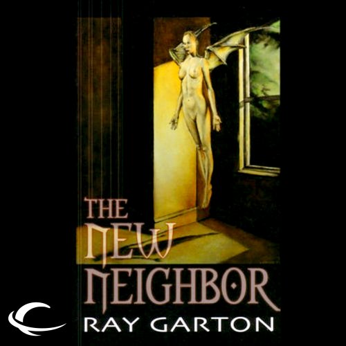 The New Neighbor Audiobook By Ray Garton cover art