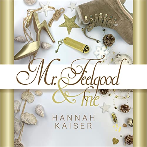 Mr. Feelgood & Me (German edition) Audiolibro Por Hannah Kaiser arte de portada