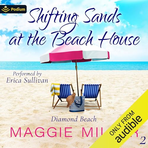 Shifting Sands at the Beach House Audiolibro Por Maggie Miller arte de portada