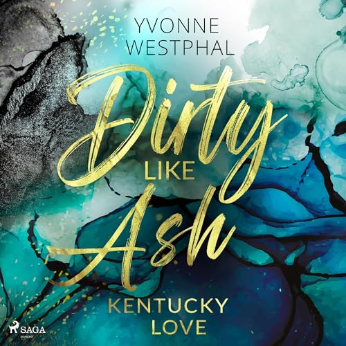 Dirty Like Ash (German edition) Audiolibro Por Yvonne Westphal arte de portada