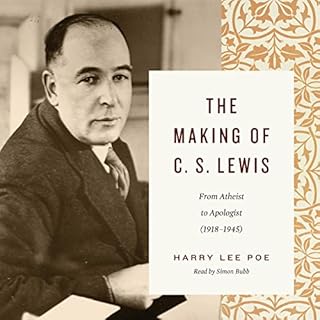 The Making of C. S. Lewis Audiobook By Harry Lee Poe cover art