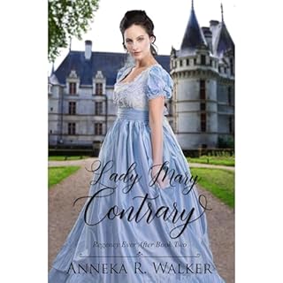 Lady Mary Contrary Audiobook By Anneka R. Walker cover art