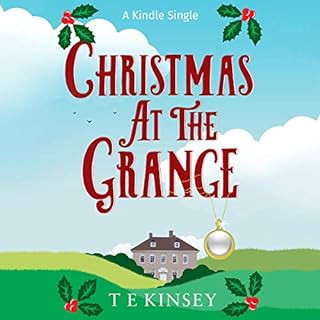 Christmas at The Grange Audiobook By T E Kinsey cover art