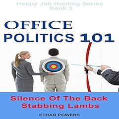 Office Politics 101 Audiobook By Ethan Powers cover art