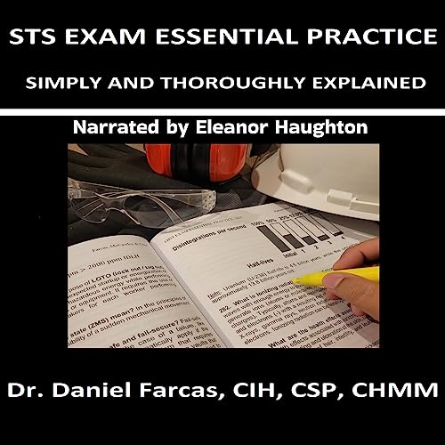 STS Exam Essential Practice Simply and Thoroughly Explained cover art