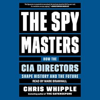 The Spymasters Audiobook By Chris Whipple cover art