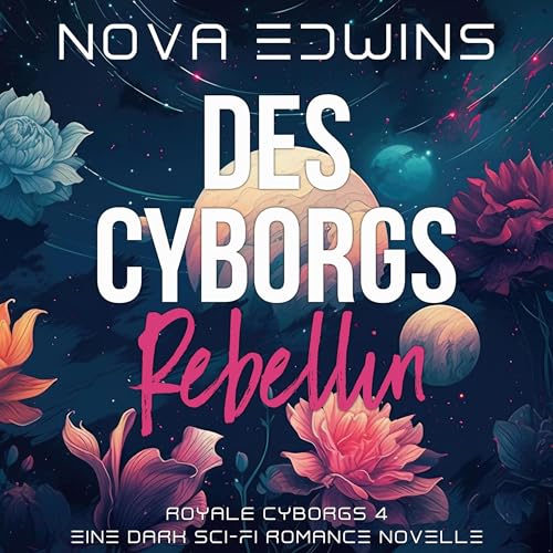 Des Cyborgs Rebellin Audiolivro Por Nova Edwins capa