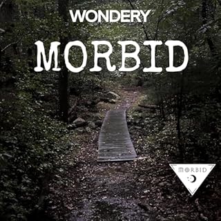 Morbid Audiolibro Por Morbid Network | Wondery arte de portada