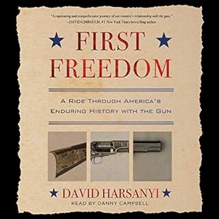 First Freedom Audiolibro Por David Harsanyi arte de portada