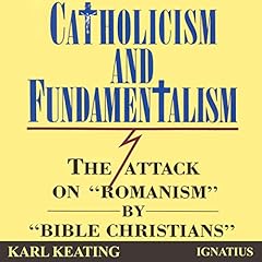 Catholicism and Fundamentalism cover art