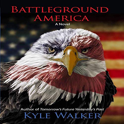 Battleground America Audiolivro Por Kyle Walker capa