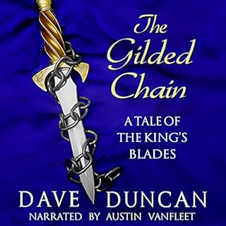 Gilded Chain Audiobook By Dave Duncan cover art