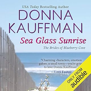 Sea Glass Sunrise Audiobook By Donna Kauffman cover art