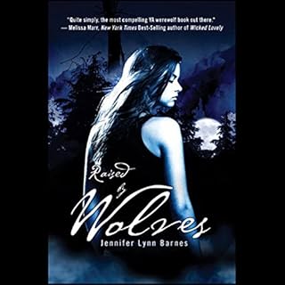 Raised by Wolves Audiolibro Por Jennifer Lynn Barnes arte de portada