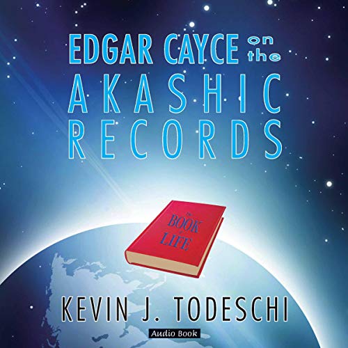 Edgar Cayce on the Akashic Records: The Book of Life Audiolivro Por Kevin J. Todeschi capa