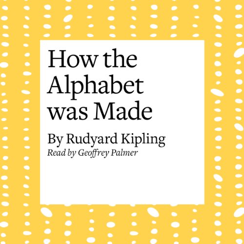 How the Alphabet Was Made cover art