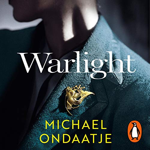 Warlight Audiobook By Michael Ondaatje cover art