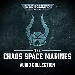 The Chaos Space Marines Audio Collection cover art