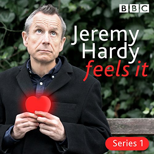 Jeremy Hardy Feels It cover art