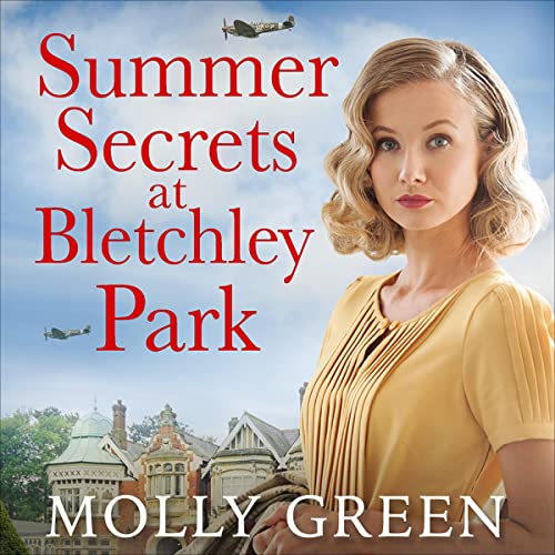 Summer Secrets at Bletchley Park Audiobook By Molly Green cover art