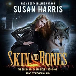 Skin and Bones Audiobook By Susan Harris cover art