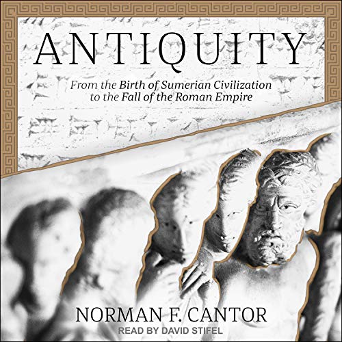 Antiquity Audiobook By Norman F. Cantor cover art