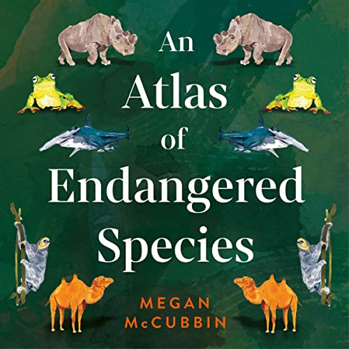 An Atlas of Endangered Species Audiolibro Por Megan McCubbin arte de portada