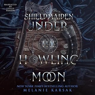 Shield-Maiden: Under the Howling Moon Audiolibro Por Melanie Karsak arte de portada