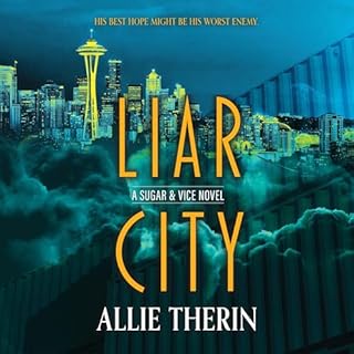 Liar City Audiobook By Allie Therin cover art