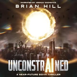 Unconstrained Audiolibro Por Brian Hill arte de portada