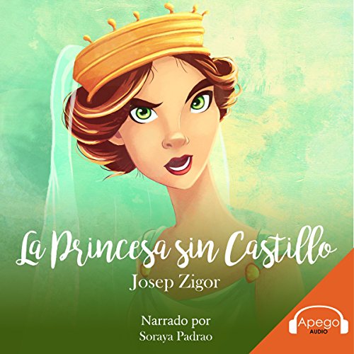 La Princesa sin Castillo [The Princess Without a Castle] cover art