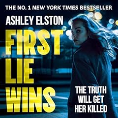 First Lie Wins cover art