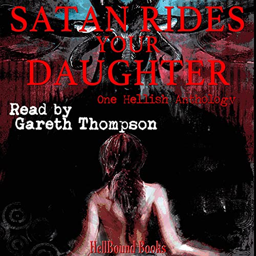 Page de couverture de Satan Rides Your Daughter