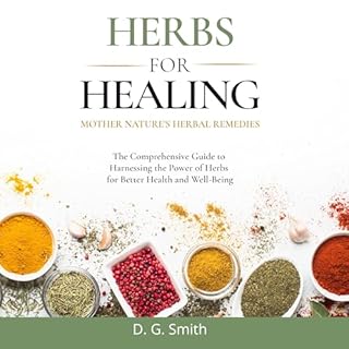 Herbs for Healing: Mother Nature’s Herbal Remedies cover art