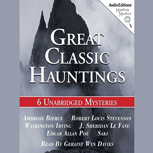 Great Classic Hauntings Audiolibro Por Edgar Allan Poe, Washington Irving, Robert Louis Stevenson, more arte de portada