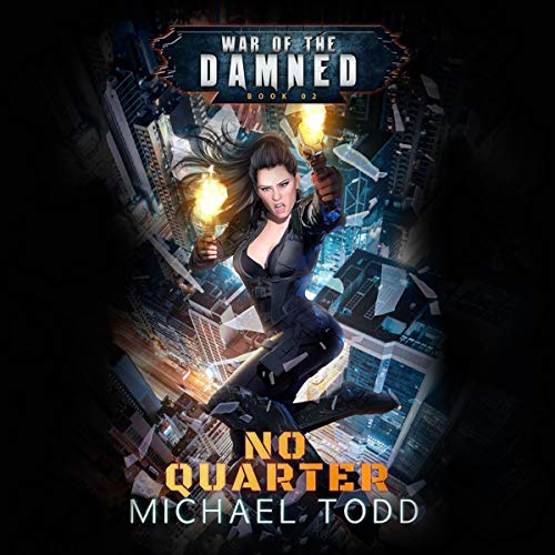 No Quarter Audiobook By Michael Todd, Michael Anderle, Laurie Starky cover art