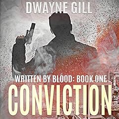 Written by Blood, Part One: Conviction cover art