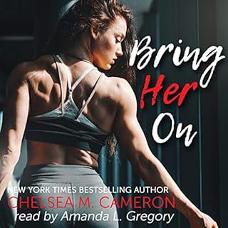 Bring Her On Audiobook By Chelsea M. Cameron cover art