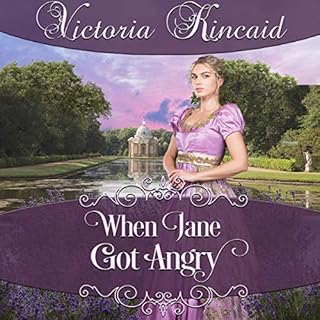 When Jane Got Angry: A Pride and Prejudice Novella Audiobook By Victoria Kincaid cover art