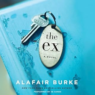 The Ex Audiobook By Alafair Burke cover art