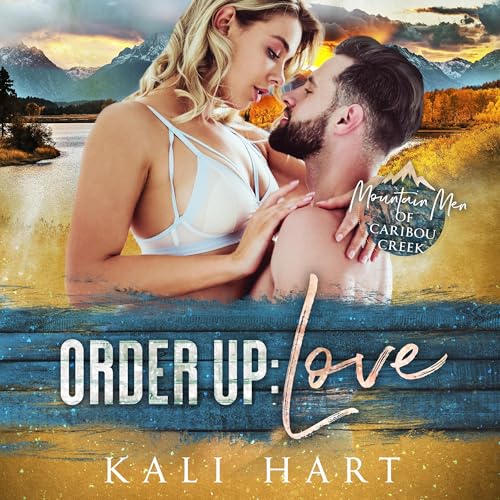 Order Up: Love Audiolibro Por Kali Hart arte de portada