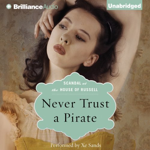 Never Trust a Pirate Audiobook By Anne Stuart cover art