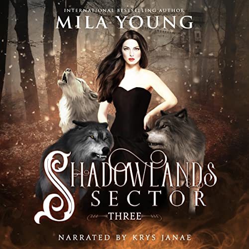 Shadowlands Sector, Three Audiolivro Por Mila Young capa