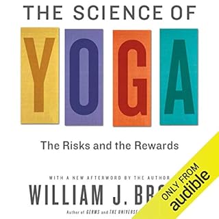 The Science of Yoga Audiobook By William J. Broad cover art