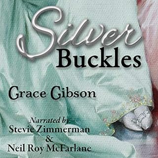 Silver Buckles Audiobook By Grace Gibson cover art