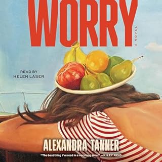 Worry Audiolibro Por Alexandra Tanner arte de portada